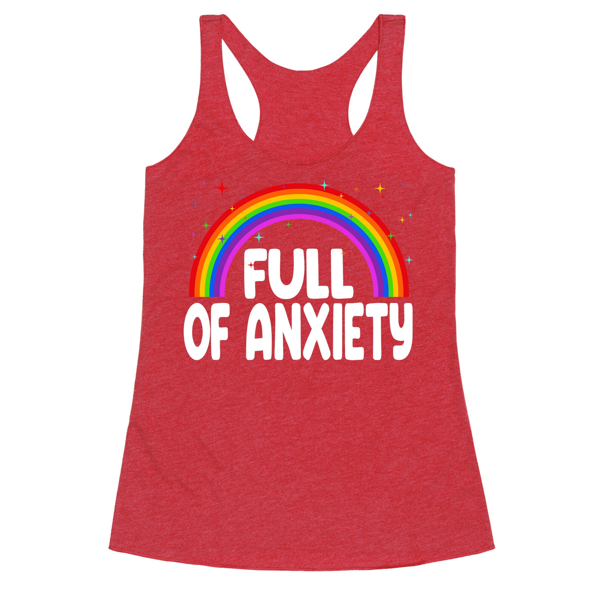 Full Of Anxiety Racerback Tank